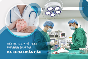 Phòng khám đa khoa Hoàn Cầu: Cắt bao quy đầu ngoài giờ với chi phí bình dân ...